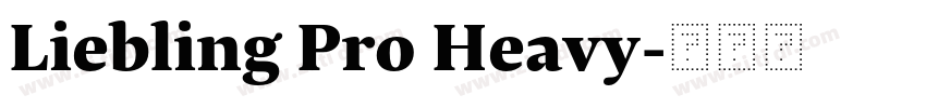 Liebling Pro Heavy字体转换